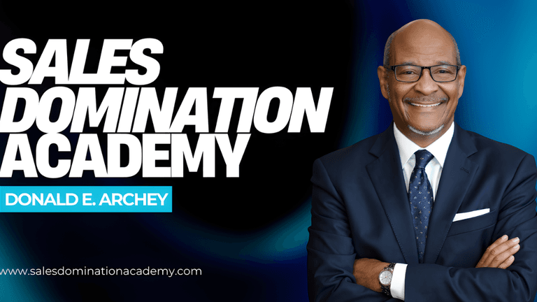 "Donald E. Archey, founder of Sales Domination Academy, empowering business owners to build high-performance sales teams and scale."