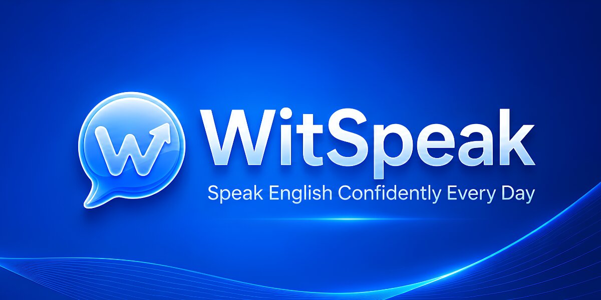 WitSpeak logo with “Speak English Confidently Every Day” displayed on a blue background.